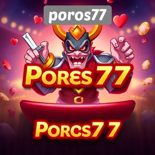Mengulas Fitur Unggulan Situs Game Poros77